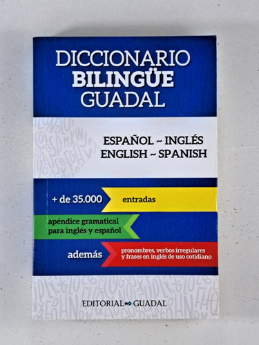 Diccionario Bilingüe Guadal - Esp / Ingles - Ingles / Esp