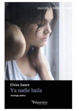 Ya Nadie Baila. Antologia Poetica