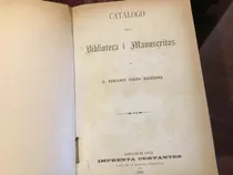 Comprar Catàlogo De La Biblioteca Y Manuscritos Vicuña Mackenna 1886