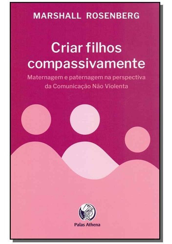 Criar Filhos Compassivamente