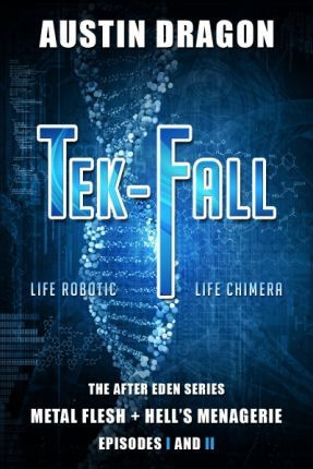Libro Tek-fall (the After Eden Series) : The Complete Duo...