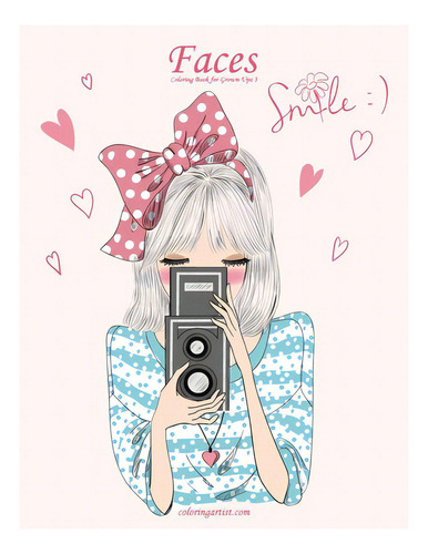 Faces Coloring Book For Grown-ups 3, De Snels, Nick. Editorial Createspace, Tapa Blanda En Inglés