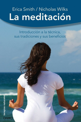 La Meditación, De Erica Smith. Editorial Oniro En Español
