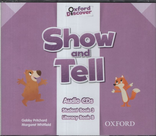 Show And Tell 3 (Formato Audio Cd), de Pritchard, Gabby. Editorial Oxford University Press, tapa tapa blanda en inglés internacional, 2014