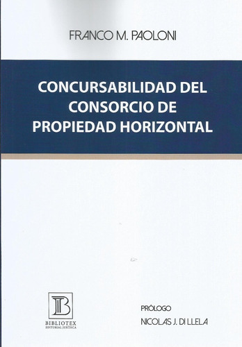 Concursabilidad Consorcio De Propiedad Horizontal Paoloni 