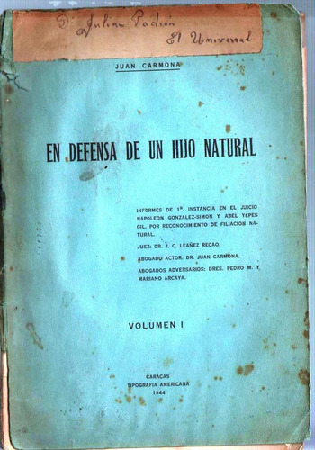 Libro Fisico En Defensa De Un Hijo Natural Juan Carmona