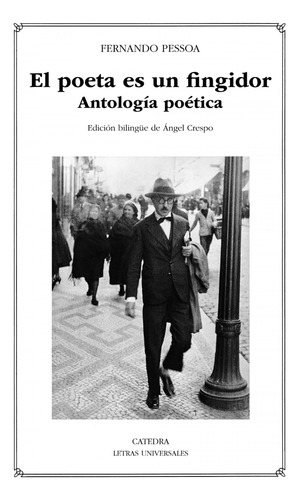 El Poeta Es Un Fingidor - Pessoa, Fernando