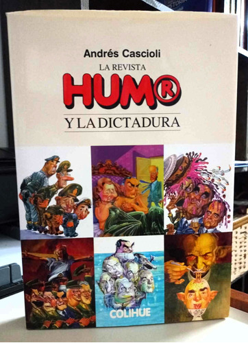  Libro La Revista Humor Y La Dictadura - Cascioli Andres 