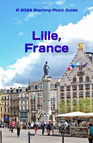 Libro: Lille, France: Including The Nord-pas-de-calais Area