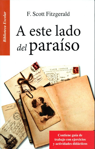 A Este Lado Del Paraíso  -  Fitzgerald  [ Edición Escolar ]