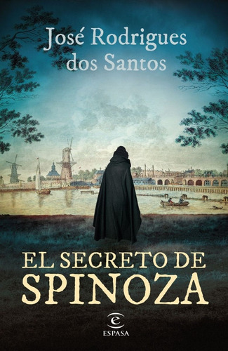 Secreto De Espinoza, El - Rodriguez Dos Santos Jose