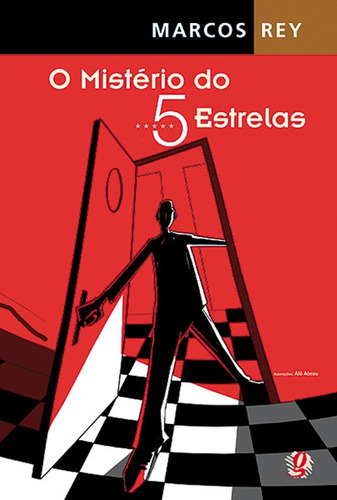 Imagem 1 de 1 de O Mistério do 5 Estrelas, de Rey, Marcos. Série Marcos Rey Editora Grupo Editorial Global, capa mole em português, 2005