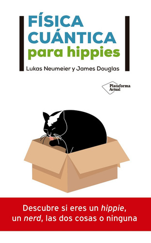Fisica Cuantica Para Hippies - James Douglas Lukas Neumeier
