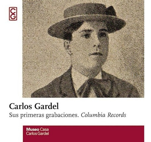 Sus Primeras Grabaciones - Gardel Carlos (cd