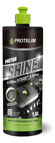 Motor Shine Verniz De Motor E Caixa De Roda 1,5l Protelim