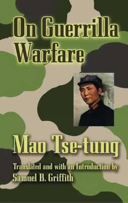 On Guerilla Warfare - Mao Tse-tung