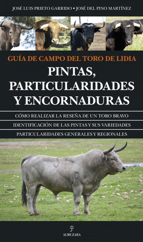 Libro Guía De Campo Del Toro De Lidia De Garrido, Jose Luis