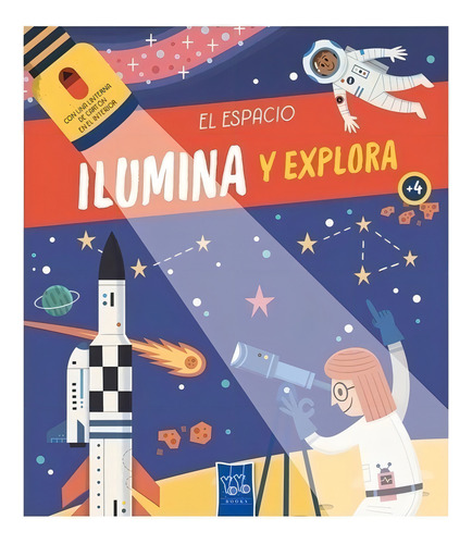 Libro Infantil Ilumina Y Explora - El Espacio