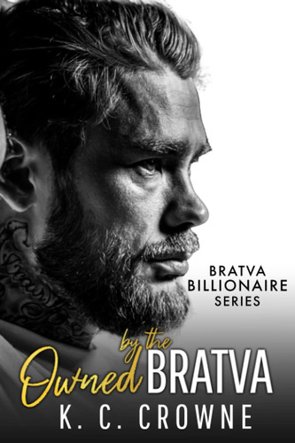 Libro: Owned By The Bratva: An Age Gap, Forced Marriage