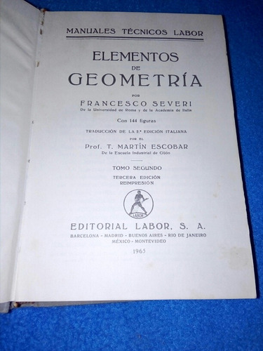 Elementos De Geometría, Por F. Severi, Labor 1965