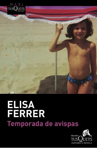 Temporada De Avispas - Elisa Ferrer