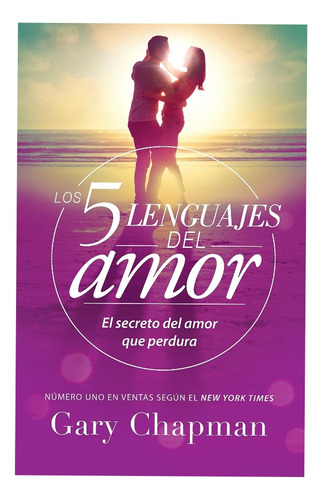 Los 5 Lenguajes Del Amor_gary Chapman 