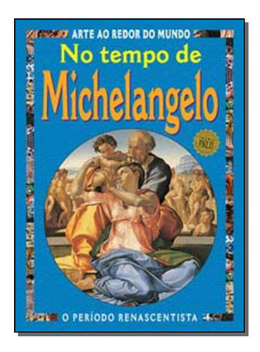 Libro No Tempo De Michelangelo 02ed 09 De Mason Antony Call