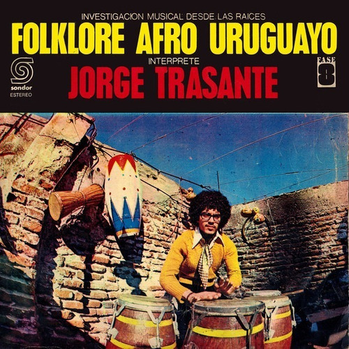 Jorge Trasante: Folklore Afro Uruguayo ( Lp Sellado, Ed Usa)