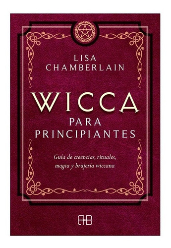 Wicca Para Principiantes / Original / Arkano Books