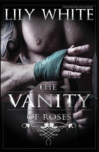 Libro: The Vanity Of Roses