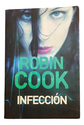 Infección: De Robin Cook - Serie 1 - Español - Me Gusta Leer