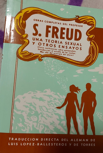 Obras Completas Del Profesor S.freud Una Teoria Sexual