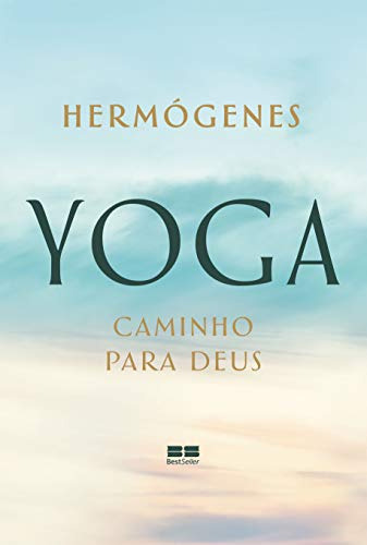 Libro Yoga Caminho Para Deus (edicao Revista) De Hermogenes