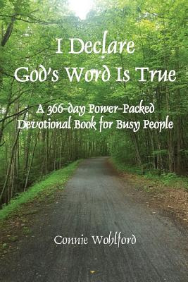 Libro I Declare God's Word Is True: A 366-day Power-packe...
