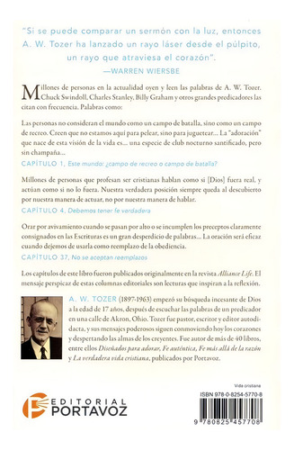 Este Mundo, Campo De Recreo O Campo De Batalla - A W Tozer