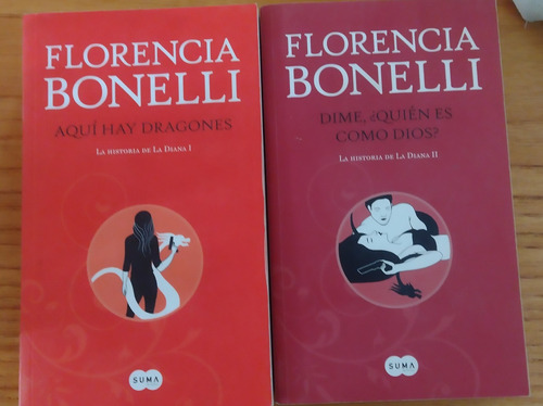 Libros La Historia De La Diana 1 Y 2 Florencia Bonelli 