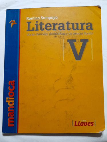 Libro De Texto: Literatura V - Mandioca - Serie Llaves