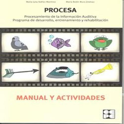 Procesa. Procesamiento De La Información Auditiva. Programa