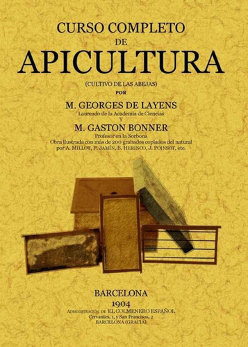 Curso Completo De Apicultura, De De Layens, Georges. Editorial Maxtor, Tapa Blanda En Español, 2008
