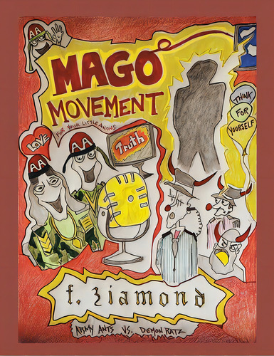 Mago Movement, De Ziamond, F.. Editorial Authorhouse, Tapa Blanda En Inglés