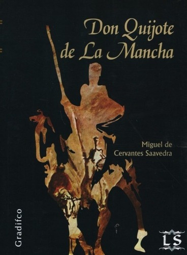 Libro Don Quijote De La Mancha.