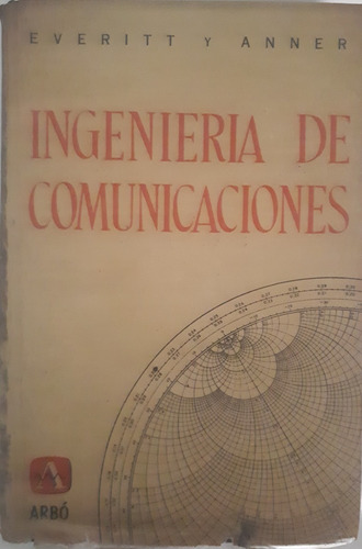 Ingeniería De Comunicaciones - Everitt Y Anner