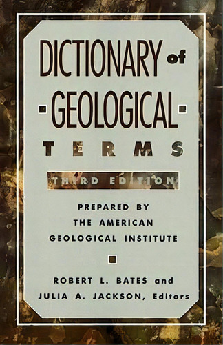 Dictionary Of Geol Term 3e, De Robert L. Bates. Editorial Random House Usa Inc, Tapa Blanda En Inglés