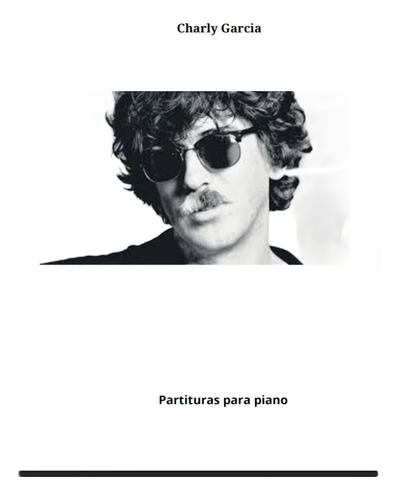 Charly García Para Piano 10 Partitura Serú Giran Sui Generis