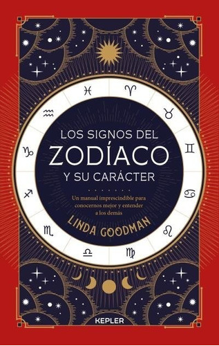 Los Signos Del Zodiaco Y Su Caracter - Goodman, Linda