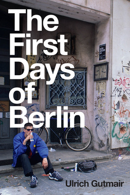 Libro The First Days Of Berlin: The Sound Of Change - Gut...