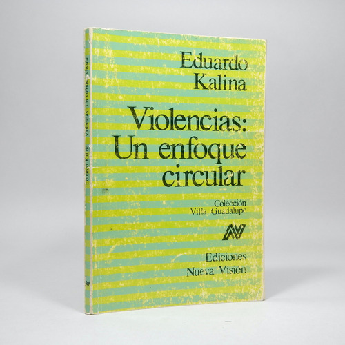 Violencias Un Enfoque Circular E Kalina M Perel 1988 Cc5