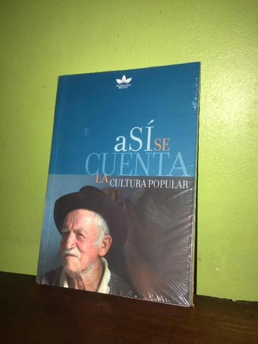 Libro, Así Se Cuenta La Cultura Popular.