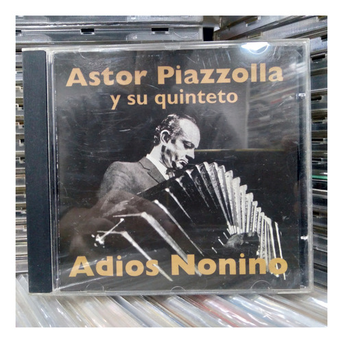 Astor Piazzolla Y Su Quinteto Cd Adios Nonito (Usado)