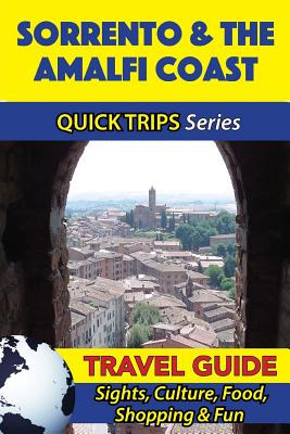 Libro Sorrento & The Amalfi Coast Travel Guide (quick Tri...